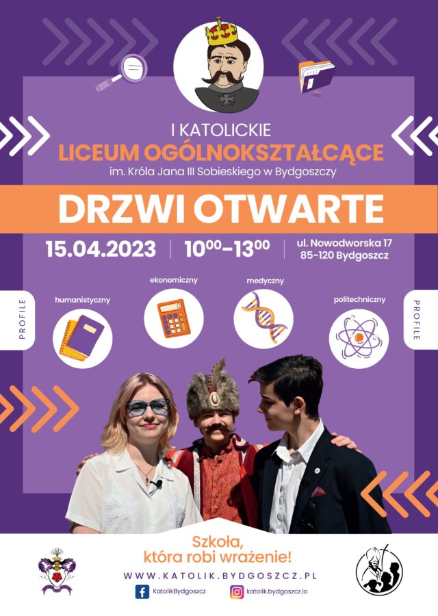 Drzwi otwarte I Katolickiego Liceum Ogólnokształcącego im. króla Jana III Sobieskiego