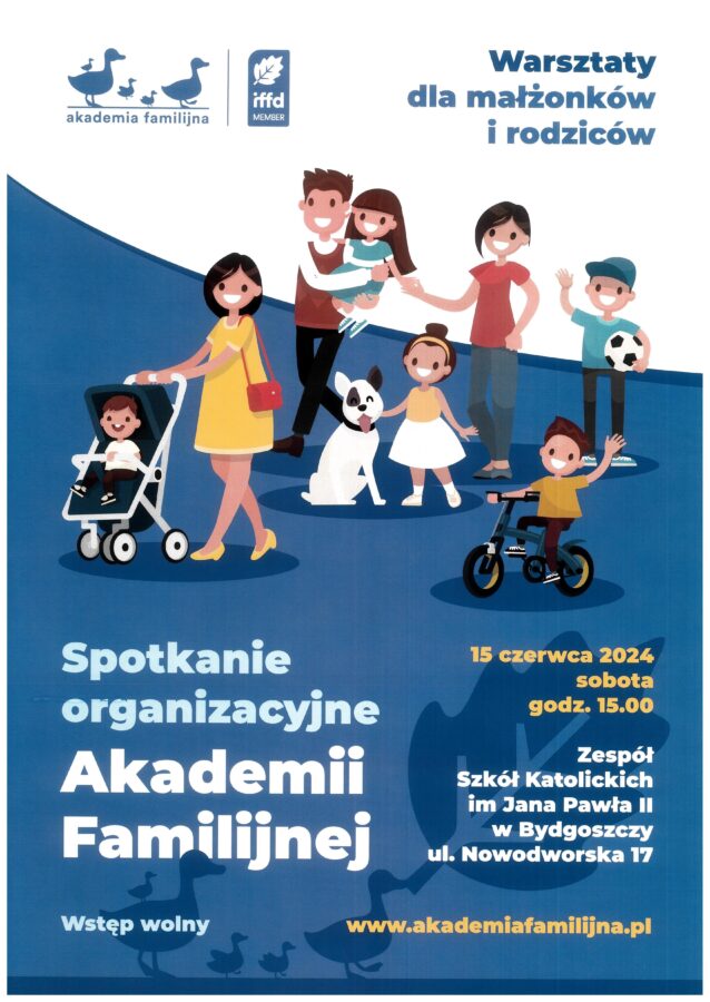 AKADEMIA FAMILIJNA W BYDGOSZCZY !